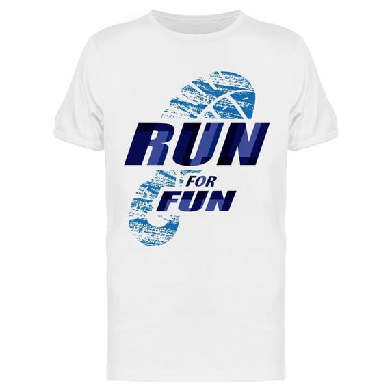 Run For Fun Design T-Shirt Men -Image by Shutterstock, Male Large
