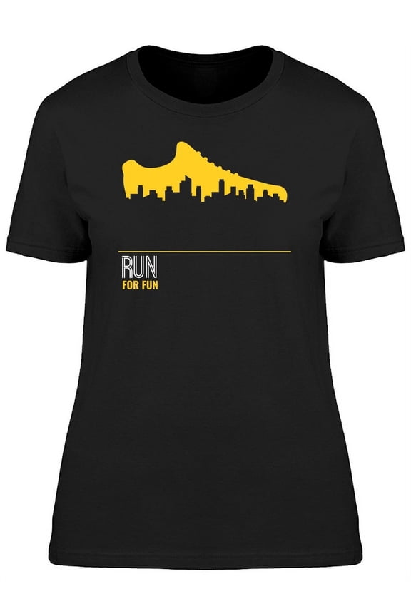 Run For Fun Graphic T-Shirt Women -Image by Shutterstock, Female Medium