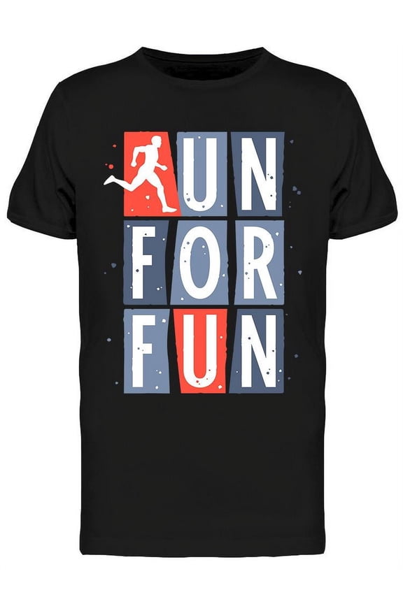 Run For Fun Quote Design T-Shirt Men -Image by Shutterstock, Male Large