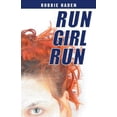 thumbnail image 1 of Run Girl Run, (Paperback), 1 of 1