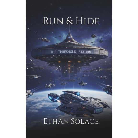 The Last Star Captain Run & Hide, Book 6, (Paperback)