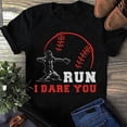thumbnail image 1 of Run I Dare You Baseball Catcher T-Shirt: Baseball Mom Tee, 1 of 4