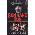 thumbnail image 1 of Pre-Owned Run Jane Run (Mass Market Paperback) 1933893133 9781933893136, 1 of 1