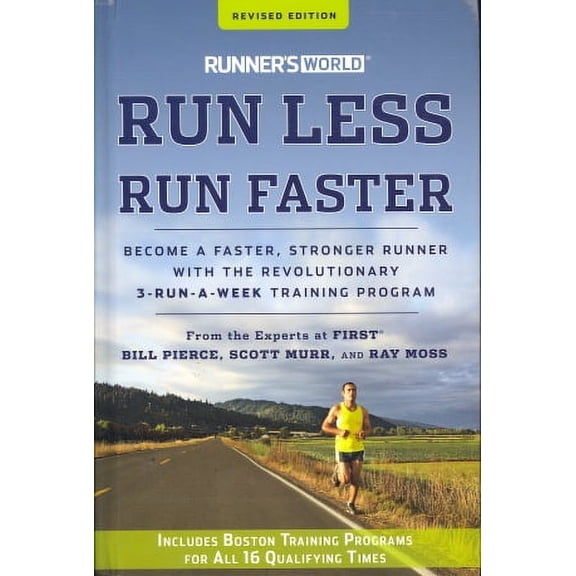 Pre-Owned Run Less Run Faster (Runner's World) Revised Edition