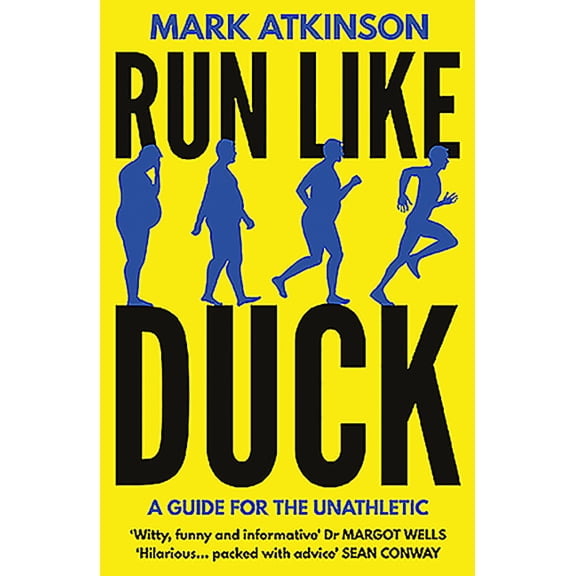 Run Like Duck (Paperback) by Mark Atkinson