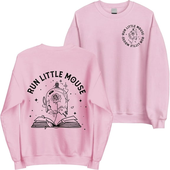 Run Little Mouse Sweatshirt - Graphic Roses Haunting Adeline Clothing for Readers, Nerd, Book Lovers