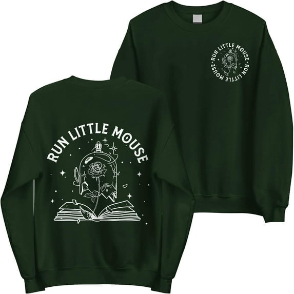 Run Little Mouse Sweatshirt - Graphic Roses Haunting Adeline Clothing for Readers, Nerd, Book Lovers