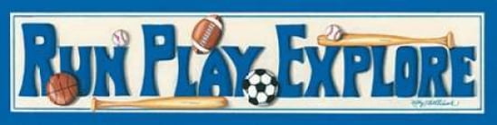 Run Play Explore Canvas Art - Kathy Middlebrook (8 x 24)