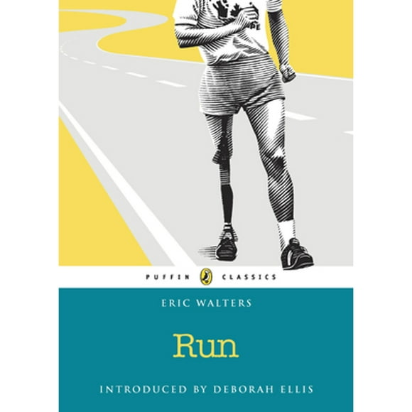 Pre-Owned Run: Puffin Classics Edition (Paperback 9780143187905) by Eric Walters, Deborah Ellis
