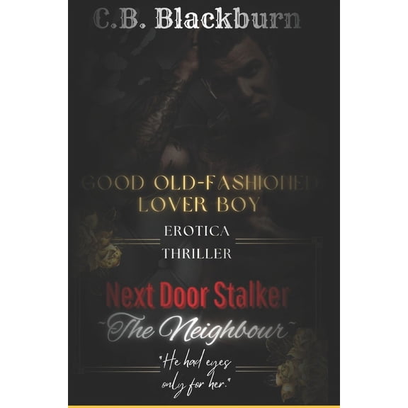 Run Rabbit, Run: Next Door Stalker- The Neighbour : Erotica Thriller with Twisted Obsession (Series #1) (Paperback)