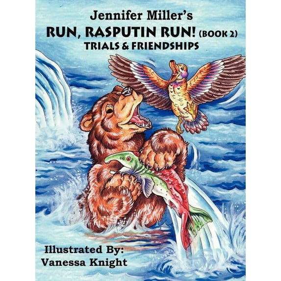 Run Rasputin Run! (Book 2): Trials & Friendships, (Paperback)