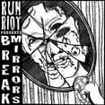 thumbnail image 1 of Run Riot - Break Mirrors - Vinyl (7-Inch), 1 of 1