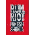 thumbnail image 1 of Run, Riot (Paperback), 1 of 1