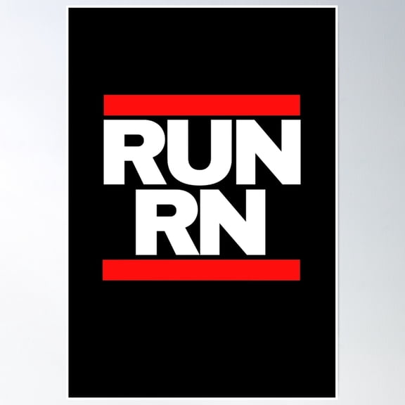 Run Rn Poster Wall Art, Modern Wall Decor, 12x18 UNFRAMED