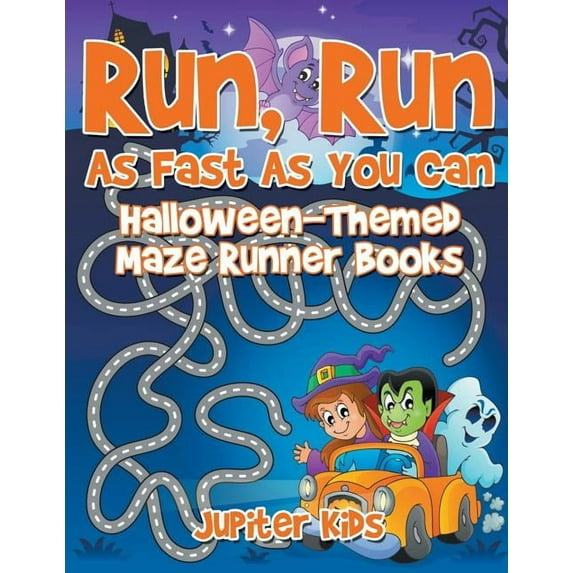 Run, Run As Fast As You Can: Halloween-Themed Maze Runner Books, (Paperback)