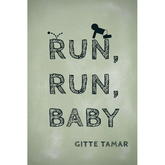 Run, Run, Baby, (Paperback)