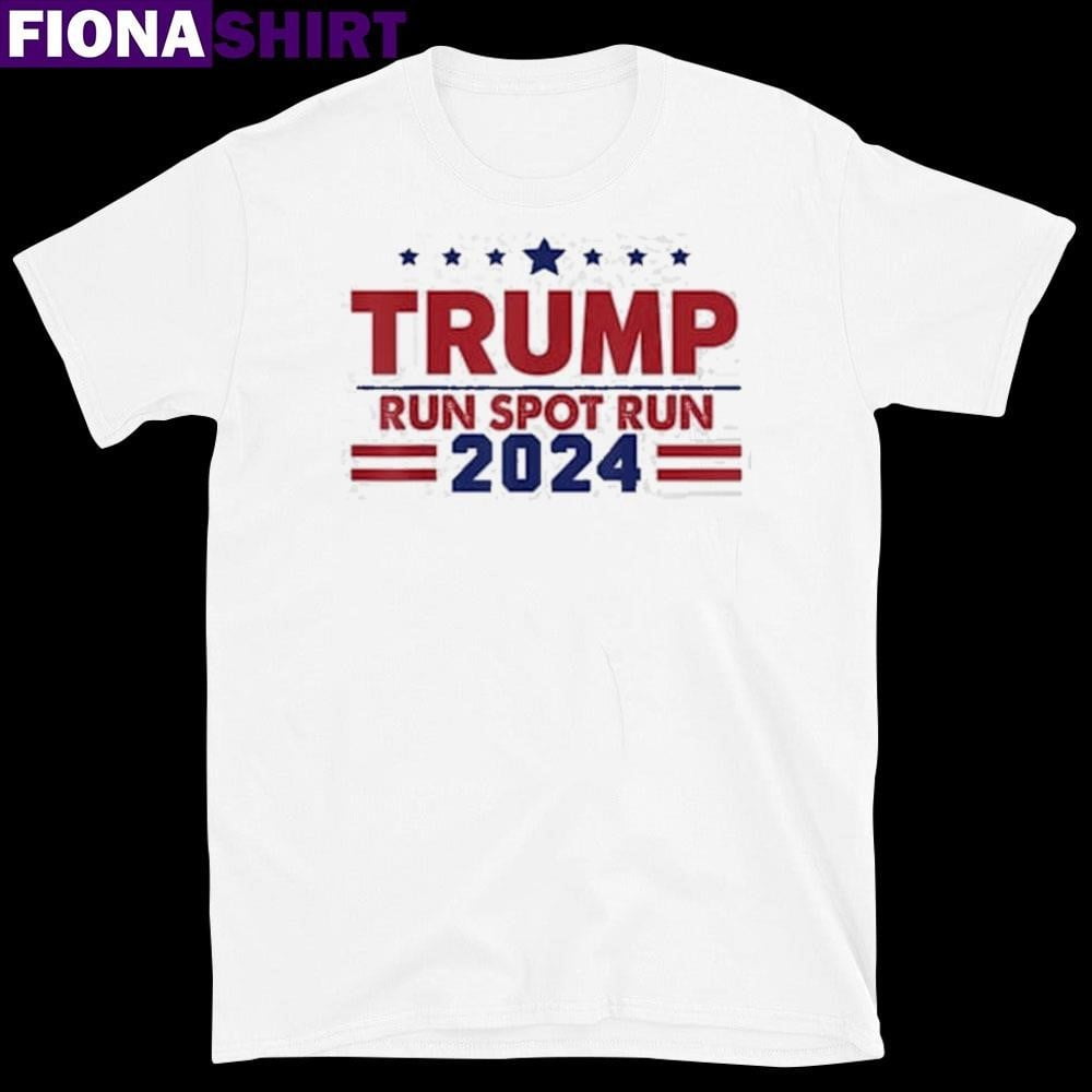 Run Spot Run! Funny Donald Trump Debate Quote 2024 Shirt