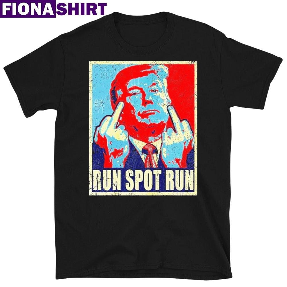 Run Spot Run Trump 2024 Funny Election Spot Run Trump 2024 Tshirt