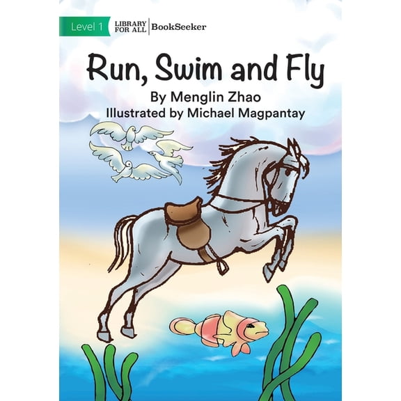 Run, Swim and Fly, (Paperback)