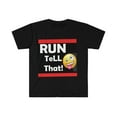 thumbnail image 1 of Run Tell That ! Unisex Softstyle T-Shirt, 1 of 2