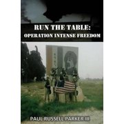 Warden Run The Table Operation Intense Freedom Paperback