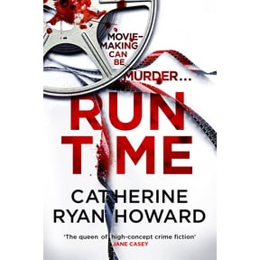 Run Time by Catherine Ryan Howard 2023 Paperback NEW