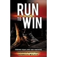 thumbnail image 1 of Pre-Owned Run To Win (Paperback) 1498444733 9781498444736, 1 of 1