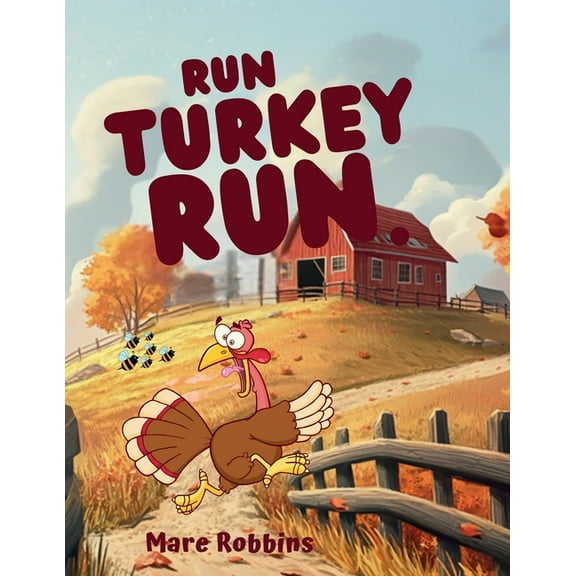 Run Turkey Run, (Paperback)