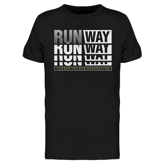 Run Way T-Shirt Men -Image by Shutterstock, Male Large