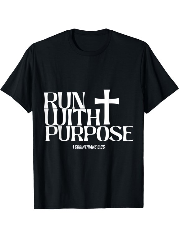 Run With Corinthians Purpose Christian Faith Church Right T-Shirt