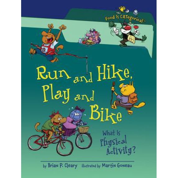 Pre-Owned Run and Hike, Play and Bike: What Is Physical Activity? (Paperback) 0761363904 9780761363903