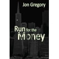 thumbnail image 1 of Run for the Money, (Paperback), 1 of 1