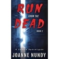 thumbnail image 1 of Run from the Dead: Book 2: Book 2, (Paperback), 1 of 1