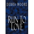 thumbnail image 1 of Run to Love (Paperback), 1 of 1
