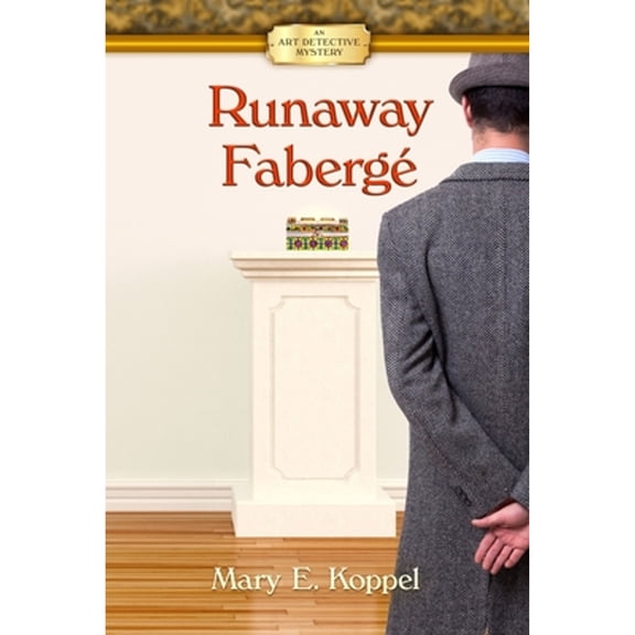 Runaway Faberg : An Art Detective Mystery (Paperback)