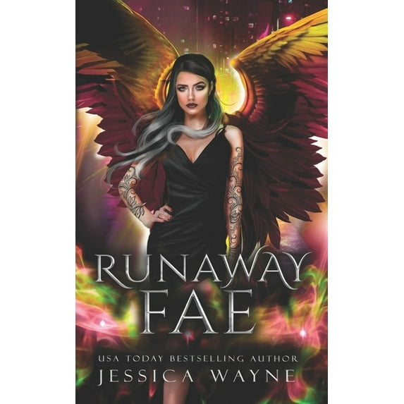 Runaway Fae: A Rejected Mates Standalone Romance (Vampire Huntress Chronicles)