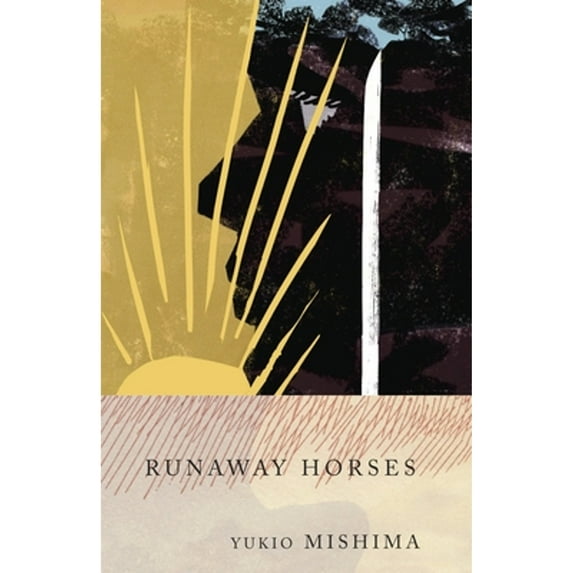 Pre-Owned Runaway Horses: The Sea of Fertility, 2 (Vintage International) Paperback