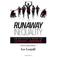thumbnail image 1 of Pre-Owned Runaway Inequality: An Activist's Guide to Economic Justice (Paperback) 0692436308 9780692436301, 1 of 1
