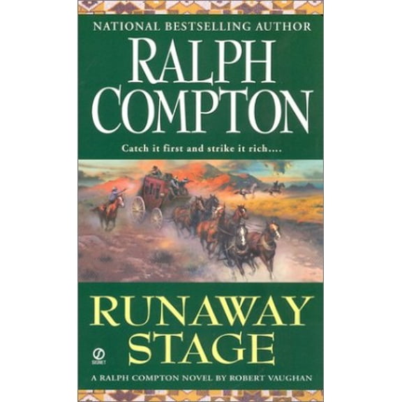 Pre-Owned Runaway Stage (Sundown Riders, No. 8), 9780451205063, 0451205065, Paperback,