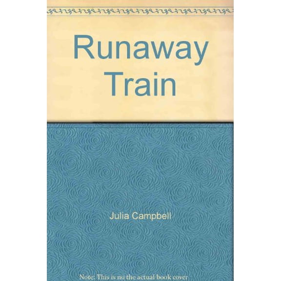 Pre-Owned Runaway Train (Paperback) 043968255X 9780439682558
