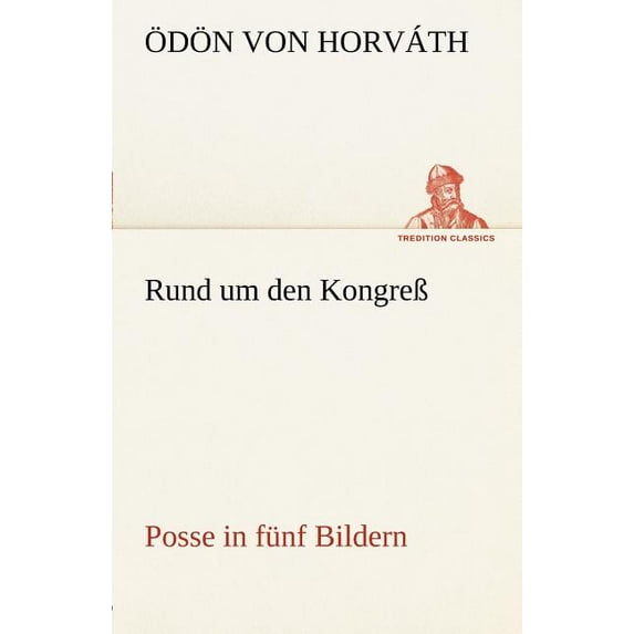 Rund Um Den Kongress (Paperback)