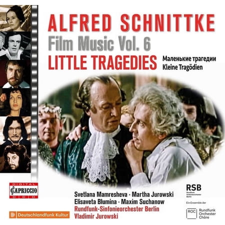Rundfunk-Sinfonieorchester Berlin - Schnittke: Film Music, Vol. 6 - Little Tragedies - Music & Performance - CD