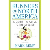 Pre-Owned Runners of North America: A Definitive Guide to the Species (Hardcover) 1623366135 9781623366131