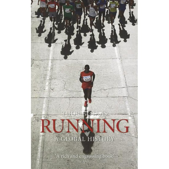 Running : A Global History (Paperback)