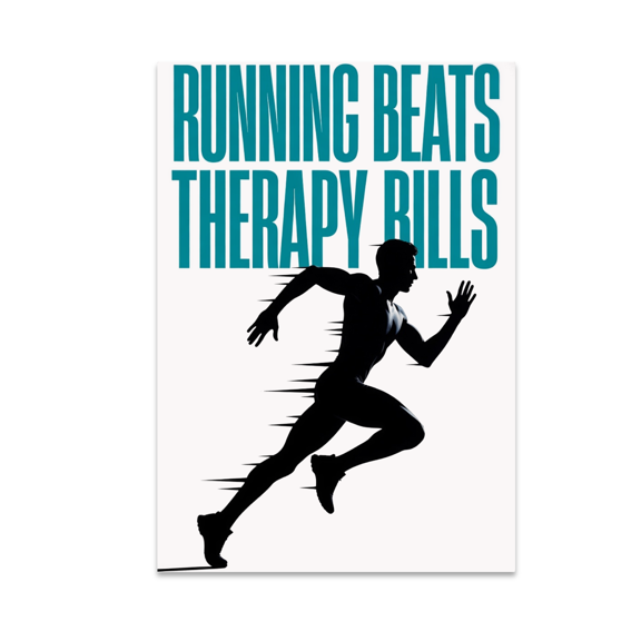 Running Beats Therapy Bills Wall Art - Running Enthusiast - 13x19 Poster Print