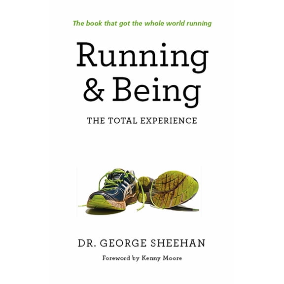 Running &amp; Being: The Total Experience, (Paperback)