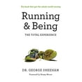 thumbnail image 1 of Pre-Owned Running & Being: The Total Experience (Paperback) 1623362539 9781623362539, 1 of 1