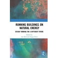 thumbnail image 1 of Running Buildings on Natural Energy: Design Thinking for a Different Future, (Hardcover), 1 of 1