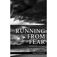 thumbnail image 1 of Pre-Owned Running From Fear, Walking Into the Desert and Finding Life Again Paperback, 1 of 1
