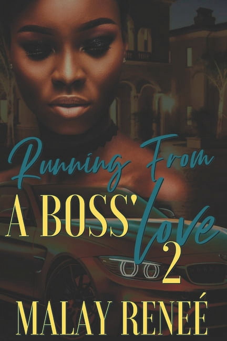Running From a Boss' Love 2 (Paperback)